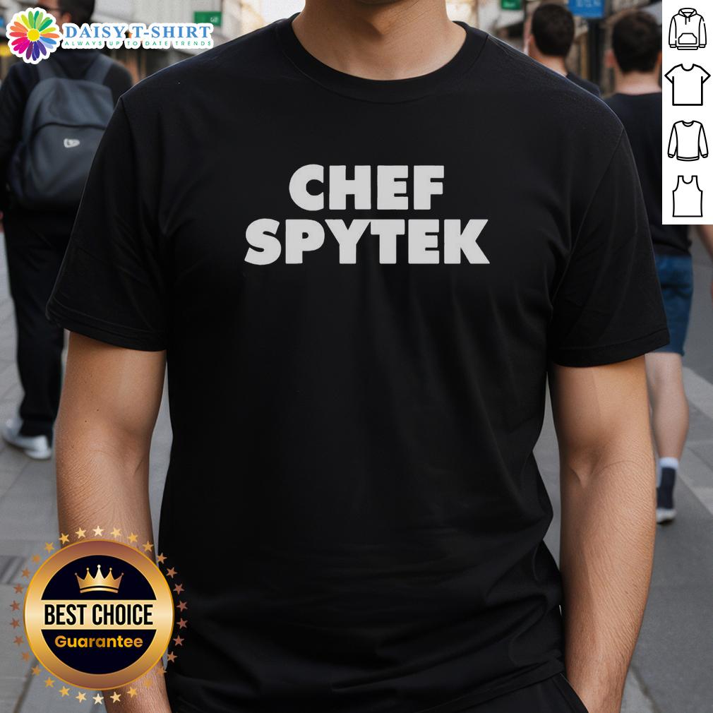 Top Chef Spytek T Shirt Top Chef Spytek T-Shirt featuring a stylish design for culinary enthusiasts and fans of the Top Chef series.