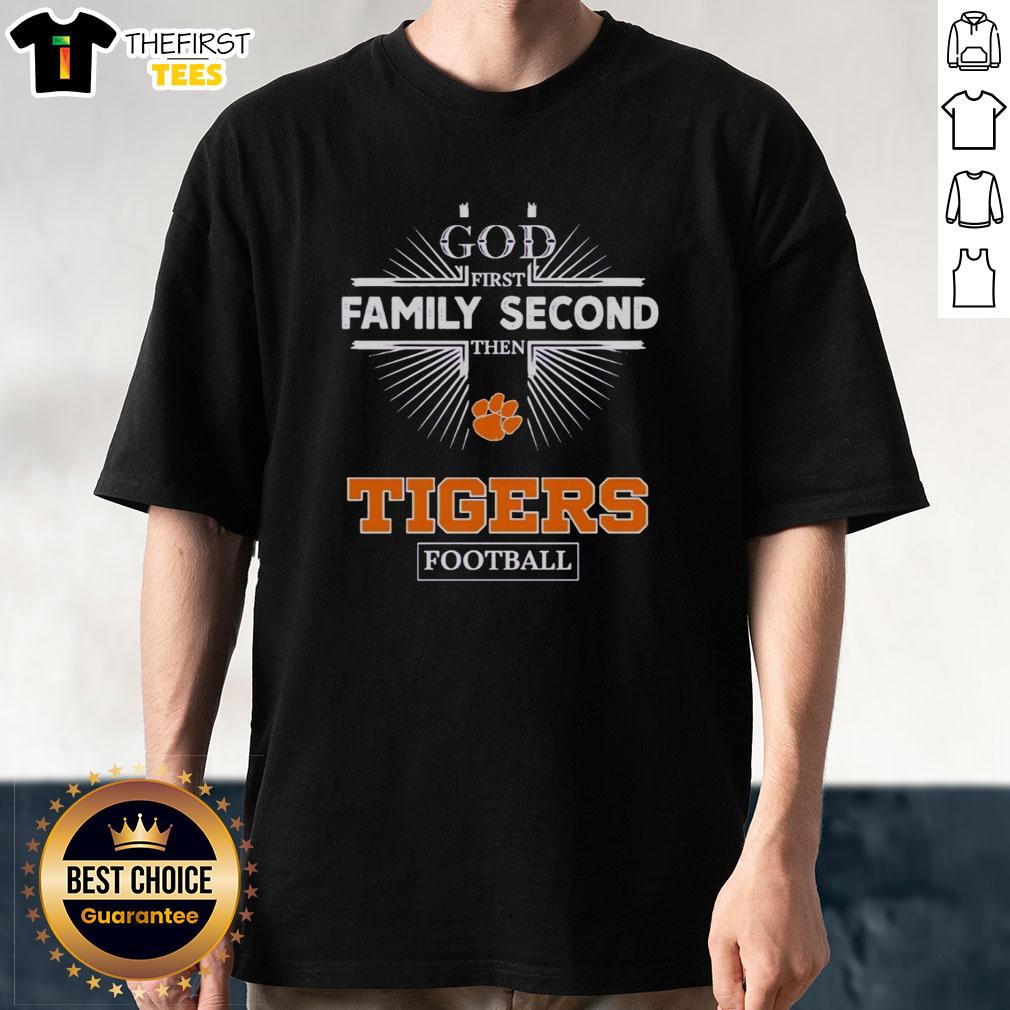 top-clemson-tigers-god-first-family-second-then-tigers-football-t-shirt-1 Top Clemson Tigers God First Family Second Then Tigers Football T-Shirt showcasing team spirit and dedication.