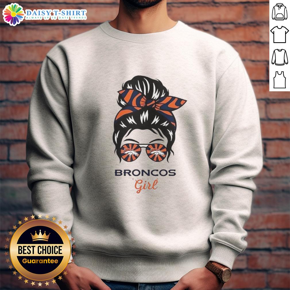 Top Denver Broncos Girl Messy Bun Glasses Sweatshirt Denver Broncos girl with messy bun and glasses wearing a cozy sweatshirt, showcasing team spirit and style.