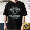 Top Green Bay Packers T-shirt featuring 'God First, Family Second, Then Packers Football' slogan in vibrant green and gold.
