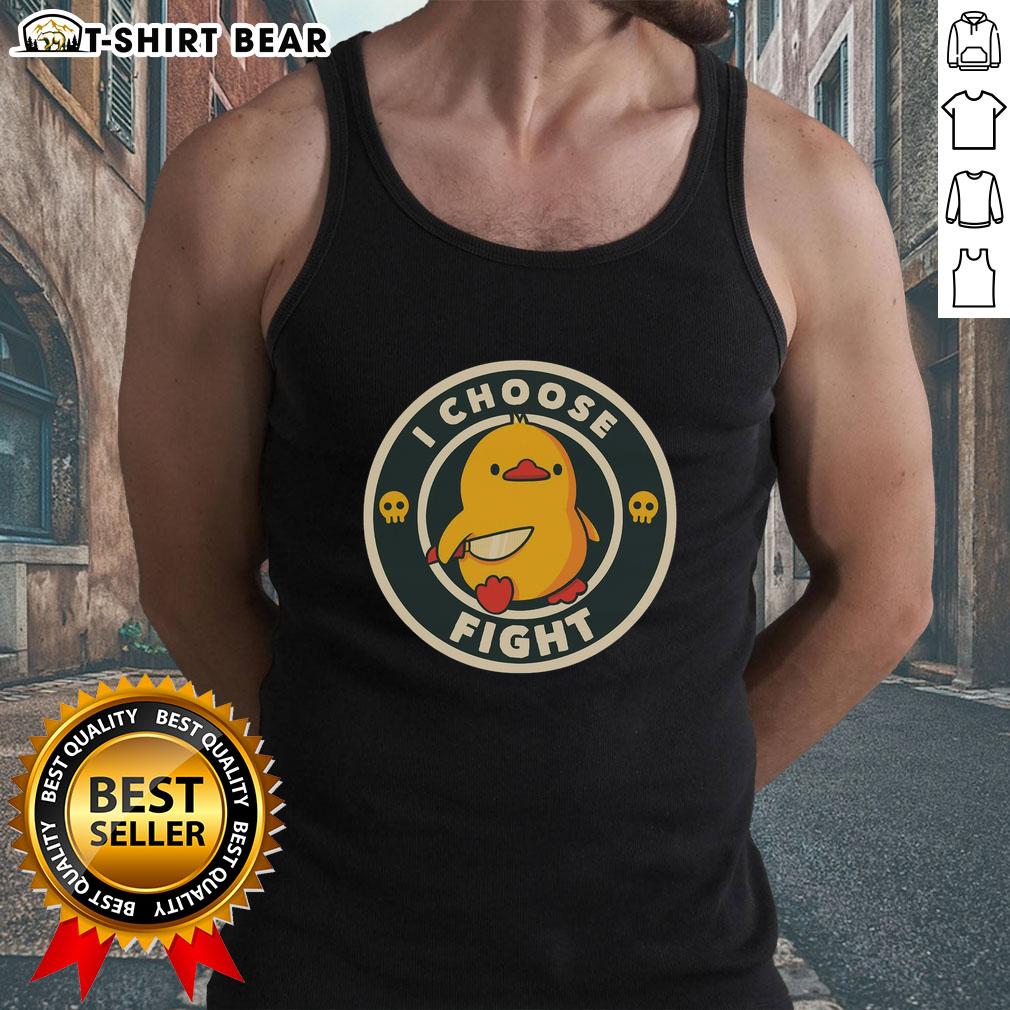 Top I Choose Fight Cute Chicken Tank Top Cute chicken tank top with Top I Choose Fight graphic, perfect for casual wear and animal lovers.