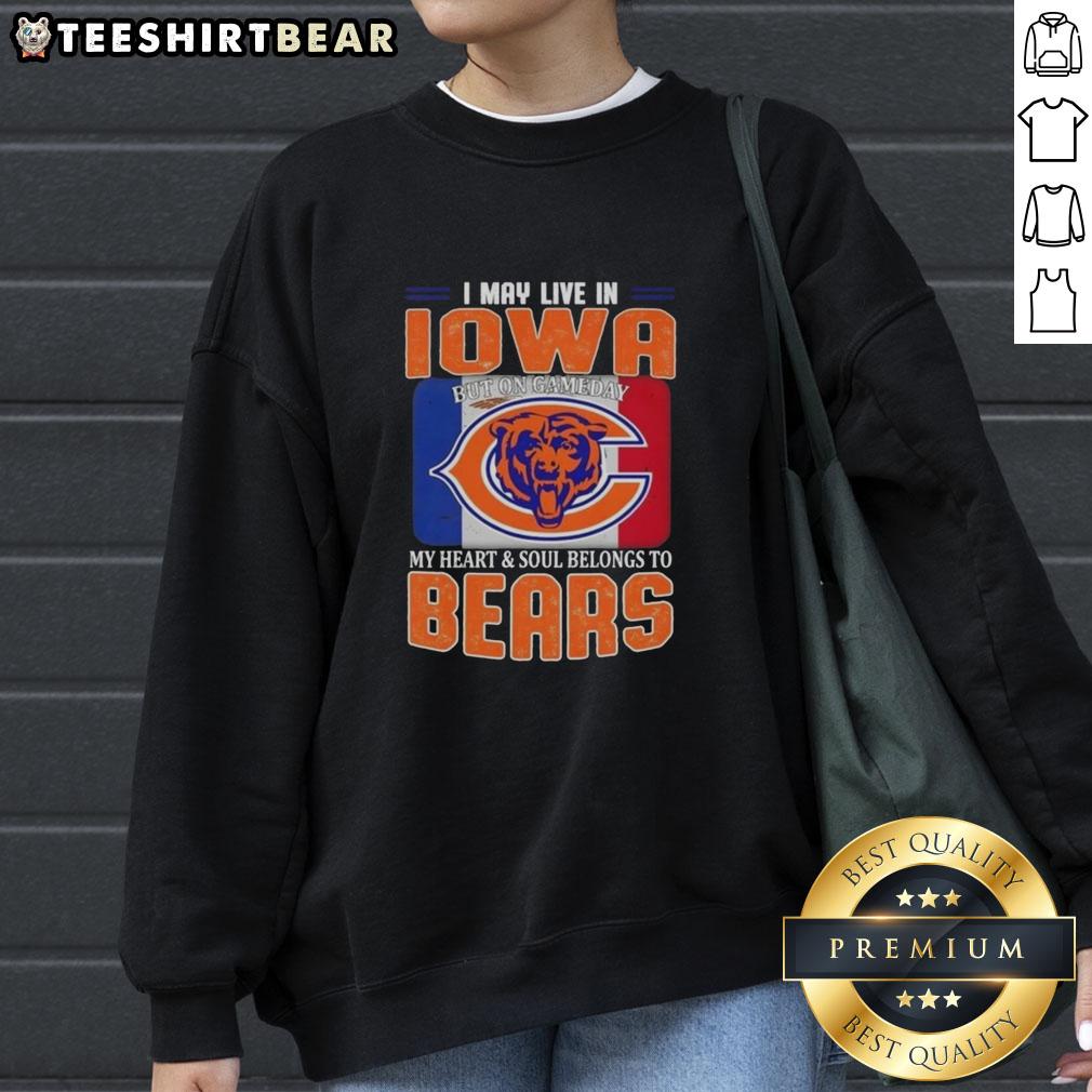 top-i-may-live-in-iowa-but-on-gameday-my-heart-and-soul-belongs-to-chicago-bears-football-flag-sweatshirt Alt Text: Chicago Bears football flag sweatshirt, perfect for fans living in Iowa, showcasing team pride on game day.