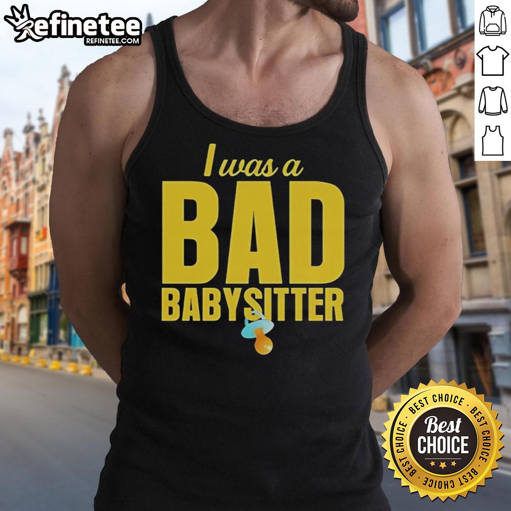 top-i-was-a-bad-babysitter-agatha-weiss-tank-top Agatha Weiss 'I Was A Bad Babysitter' tank top featuring playful design and bold text, perfect for casual wear.