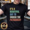 Alt Text: Top It's A Beautiful Day To Destroy The Patriarchy Rainbow T-Shirt featuring vibrant colors and empowering message.