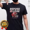 Alt Text: Top IU Football Refuse To Lose T-Shirt featuring bold team colors and design, perfect for passionate Indiana fans.