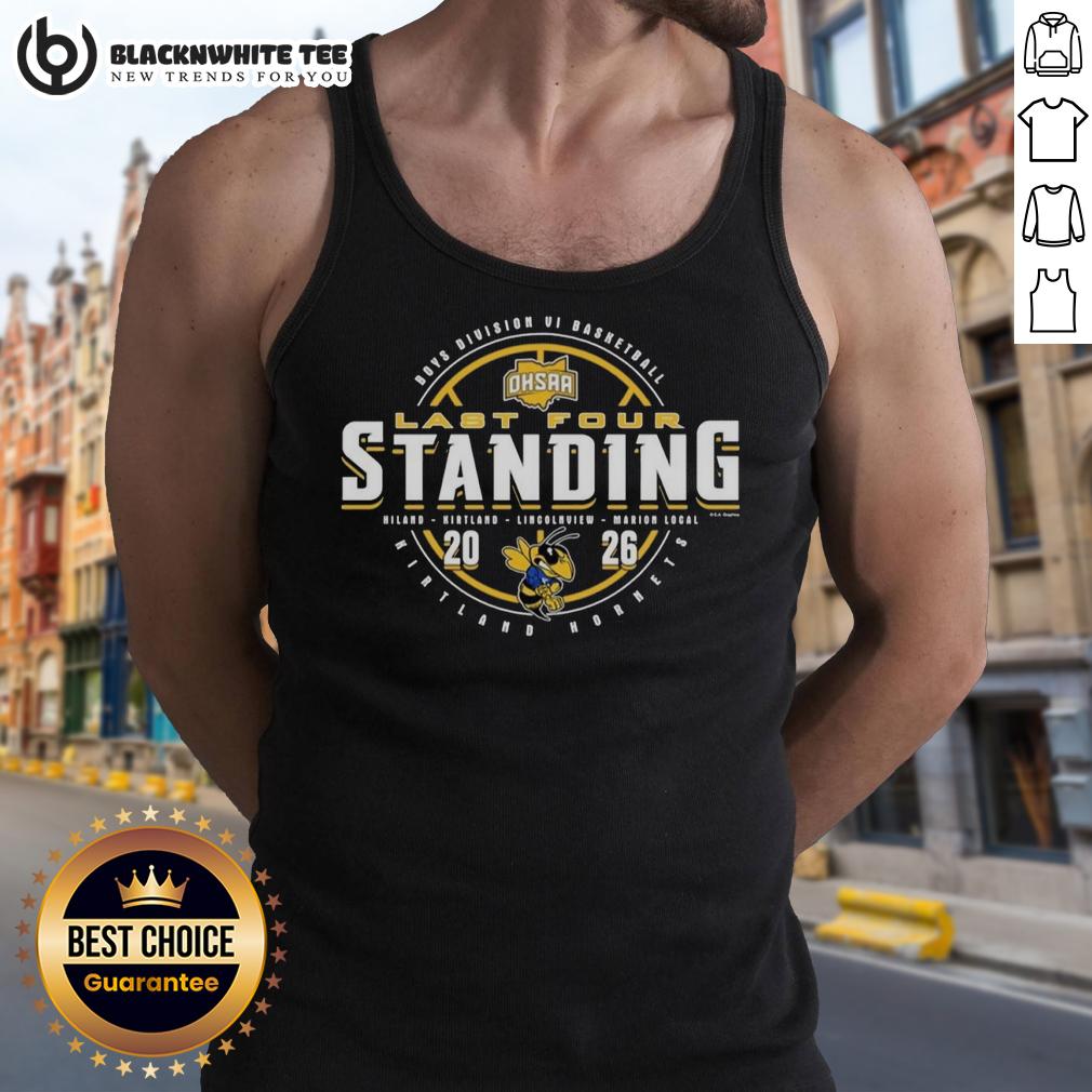 Top Kirtland Hornets 2026 OHSAA Boys Basketball Division 6 Last Four Standing Tank Top Alt Text: Kirtland Hornets 2026 OHSAA Boys Basketball Division 6 Last Four Standing tank top design, showcasing team pride.