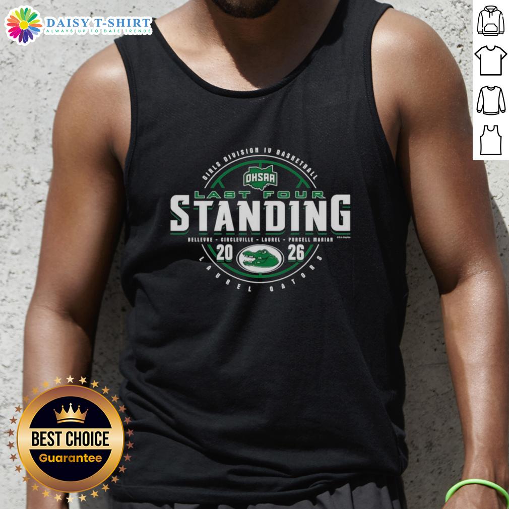 Top Laurel Gators 2026 OHSAA Girls Basketball Division 4 Last Four Standing Tank Top