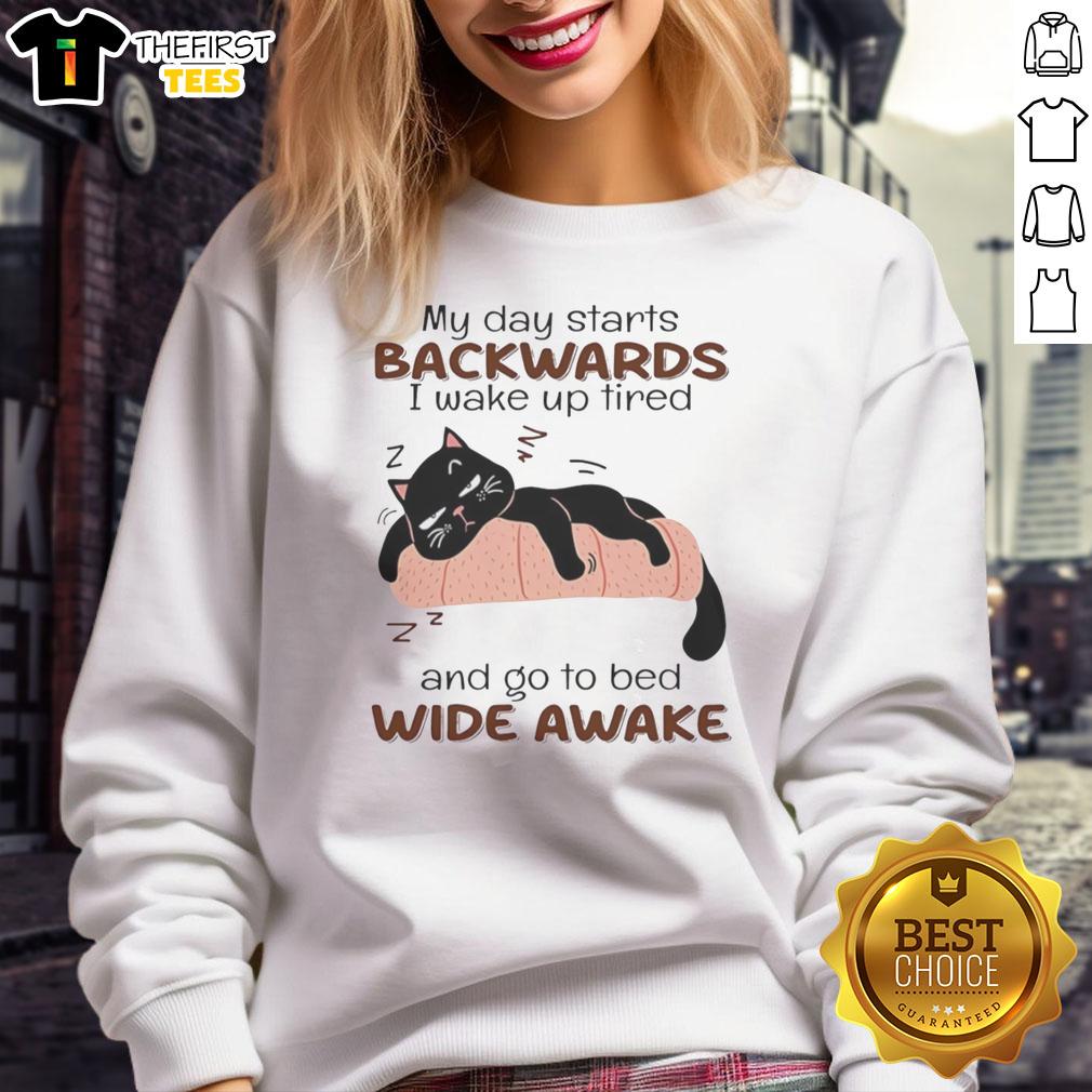 top-lazy-black-cat-my-day-starts-backwards-i-wake-up-tired-and-go-to-bed-wide-awake-sweatshirt Top Lazy Black Cat My Day Starts Backwards I Wake Up Tired And Go To Bed Wide Awake T-Shirt - Image 5