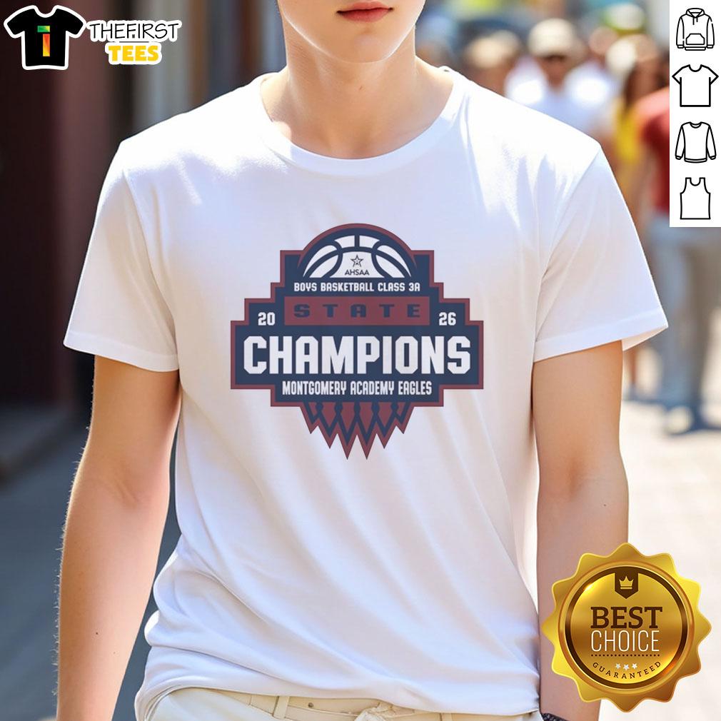 top-montgomery-academy-eagles-ahsaa-boys-basketball-class-3a-state-champions-2026-t-shirt Top Montgomery Academy Eagles AHSAA Boys Basketball Class 3A State Champions 2026 T-Shirt design featuring school colors.