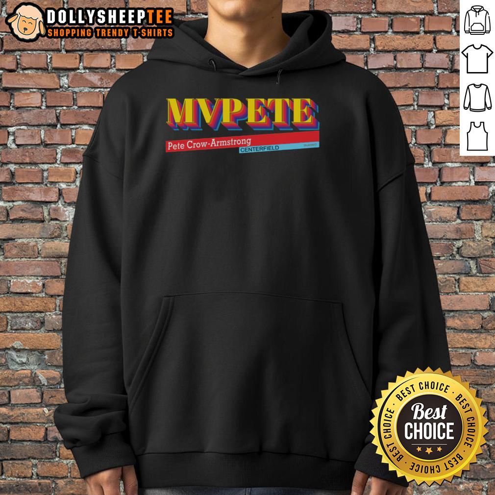 Top Mvpete Pete Crow Armstrong Centerfield Retro Baseball Hoodie Alt Text: Retro baseball hoodie featuring Crow Armstrong design, perfect for fans of Pete Crow-Armstrong and stylish sportswear.