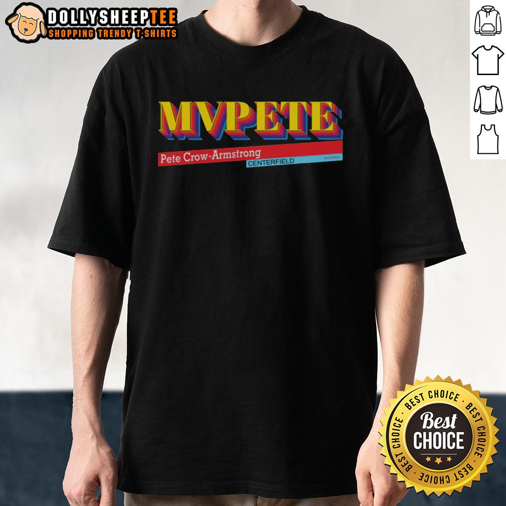 Top Mvpete Pete Crow Armstrong Centerfield Retro Baseball T Shirt Alt Text: Retro baseball t-shirt featuring MVP Pete Crow-Armstrong in centerfield, perfect for fans and collectors.