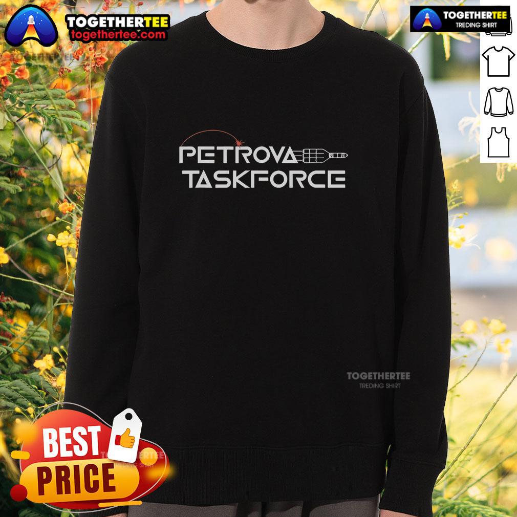 Top Petrova Taskforce Hail Sweatshirt Stylish Top Petrova Taskforce Hail Sweatshirt featuring a bold logo, perfect for casual wear and fan apparel.