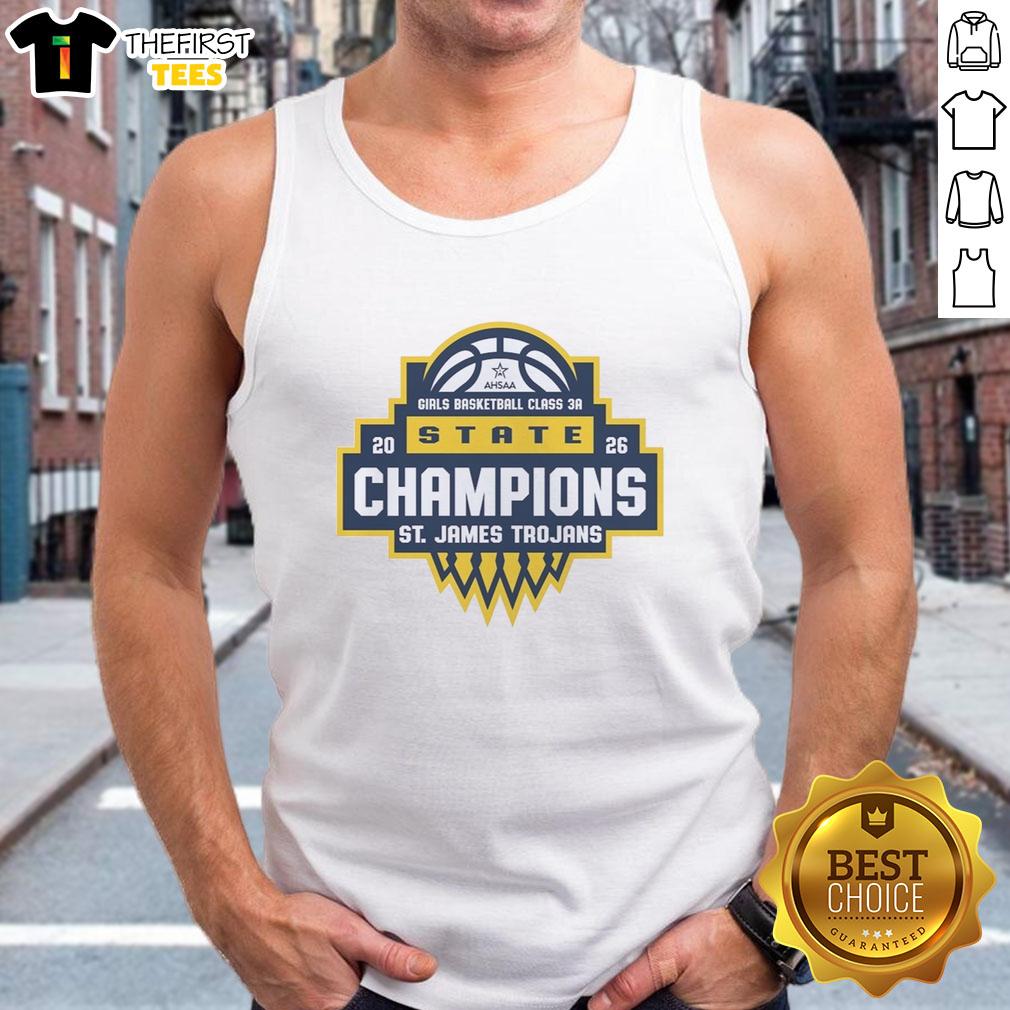 top-saint-james-trojans-ahsaa-girls-basketball-class-3a-state-champions-2026-tank-top Top Saint James Trojans AHSAA Girls Basketball Class 3A State Champions 2026 tank top celebrating the team's victory.
