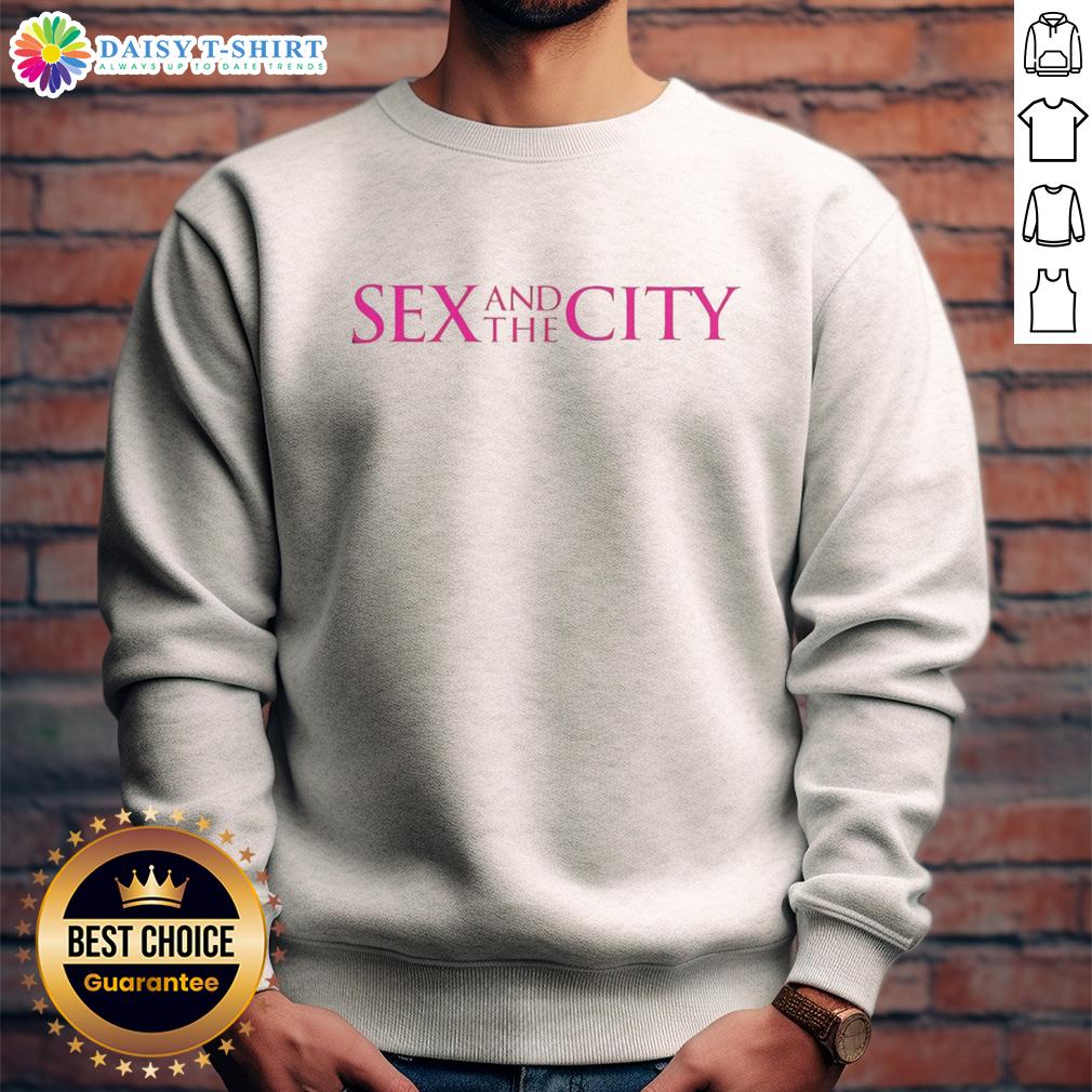 Top Sex And The City Logo Sweatshirt