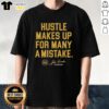 Top UCLA John Wooden Hustle Makes Up For Many A Mistake T-Shirt featuring iconic design and motivational message.
