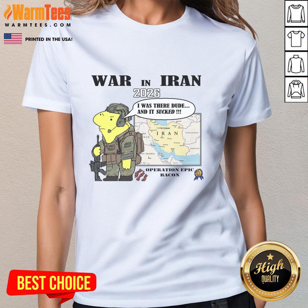 top-war-in-iran-2026-operation-epic-bacon-ladies-tee Top War in Iran 2026 Operation Epic Bacon Ladies Tee featuring a bold design and vibrant colors for fans of unique apparel.