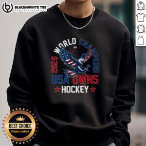 Awesome 2026 World Champions USA Owns Hockey sweatshirt featuring bold graphics and vibrant colors, perfect for fans.
