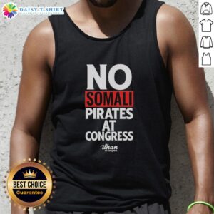 Nice No Somali Pirates At Congress tank top featuring bold text design on a stylish casual wear garment.