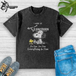 Alt Text: Original Snoopy and Woodstock Texas Longhorn I Work At It's Fine I'm Fine Everything Is Fine washed t-shirt design.