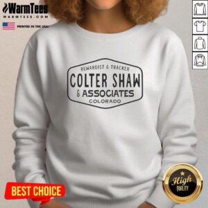 Good Rewardist And Tracker Colter Shaw And Associates Colorado T-Shirt - Image 5