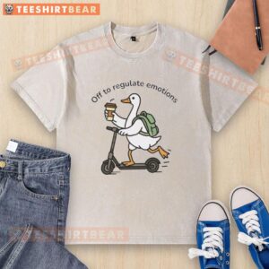 Funny duck graphic on a washed t-shirt with the phrase 'Good Off to Regulate My Emotions' for a lighthearted vibe.