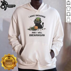 Premium 'I Have Shenanigan And I Will Shenanigan' Hoodie in stylish design, perfect for casual wear and fun outings.