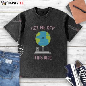 Classic washed t-shirt featuring 'Nice Off Me Off This Ride' slogan, perfect for casual wear and a fun statement look.