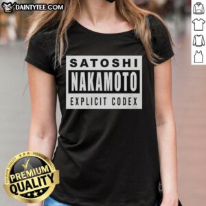 Stylish Good Satoshi Nakamoto Explicit Codex Ladies Tee showcasing a modern design for crypto enthusiasts.