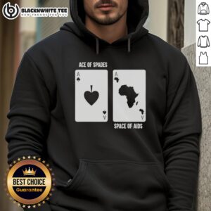 Good Ace of Spades Space of Aids card meme hoodie featuring vibrant graphics and playful design for meme lovers.