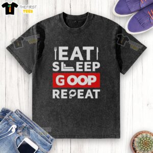 Official Eat Sleep Goop Repeat washed t-shirt in casual style, perfect for fans of the Goop lifestyle brand.