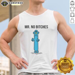 Hot Mr. Men of Roger Hargreaves Mr. No Bitches tank top featuring bold graphic design and vibrant colors for a stylish look.