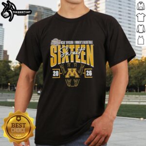 Premium Minnesota Golden Gophers 2026 NCAA Women's Basketball Tournament Sweet 16 T-Shirt for March Madness fans.