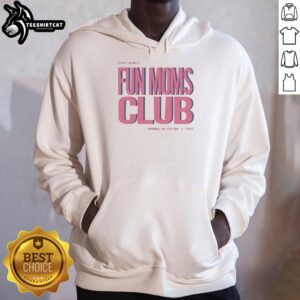 Cozy Nice Fun Moms Club hoodie in vibrant colors, perfect for stylish moms who love comfort and community.
