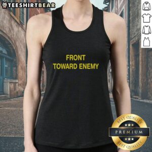 Nice Front Toward Enemy Tank Top featuring a bold graphic design, perfect for military enthusiasts and casual wear.