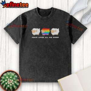 Premium Jesus Loves All His Sheep Rainbow Washed T-Shirt featuring vibrant colors and a heartfelt design.