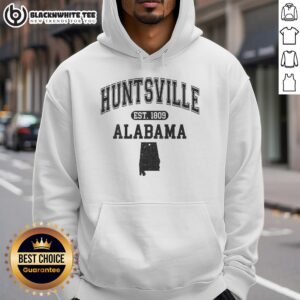 Top Huntsville Alabama Est 1809 varsity hoodie showcasing stylish design and local pride for fans and residents.