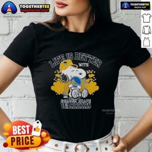 Pretty Snoopy holding Golden State Warriors logo on a stylish ladies tee - Life is better with Golden State Warriors.