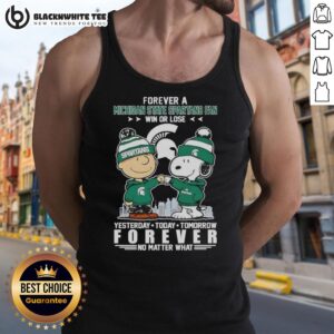 Alt Text: Original Charlie Brown Touch Hand Snoopy Forever tank top for Michigan State Spartans fans, win or lose.