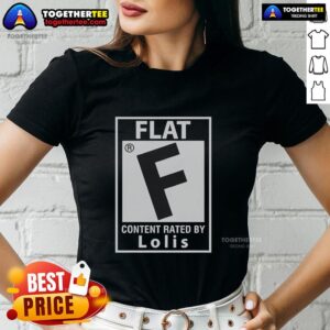 Awesome Flat Content tee rated by Lolis Ladies, featuring a stylish design for casual wear.