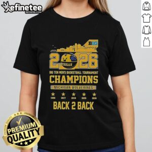 Alt Text: Michigan Wolverines 2026 Big Ten Men's Basketball Tournament Champions Skyline Ladies Tee celebrating back-to-back wins.