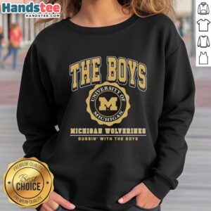 Nice The Boys Michigan Wolverines Bussin With The Boys sweatshirt featuring team colors and logo, perfect for fans.