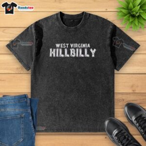 Nice West Virginia Hillbilly washed t-shirt featuring a vintage design, perfect for casual wear and proud mountain spirit.
