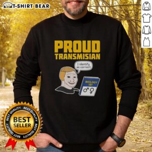 Alt Text: Pretty Proud Transmisian I Identify As Correct Sweatshirt showcasing vibrant design and inclusive message.