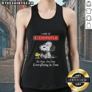 Official Snoopy and Woodstock tank top from Chipotle, featuring 'I work at it's fine, I'm fine, everything is fine' design.