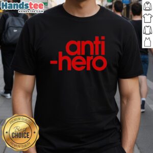 Stylish Nice Anti Hero T-Shirt featuring bold graphics and a comfortable fit, perfect for casual wear and street style.