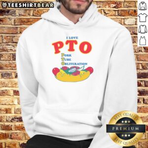 Funny I Love PTO Pork Tube Obliteration Hoodie featuring a humorous design perfect for casual wear and pork lovers.