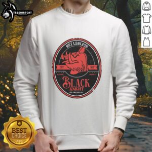 Nice Get Legless Black Knight Old English Ale Sweatshirt featuring a vintage design and cozy fit for ale enthusiasts.