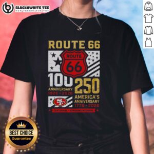Original San Francisco 49ers Route 66 Centennial 100th Anniversary Ladies Tee celebrating 250th America Anniversary.