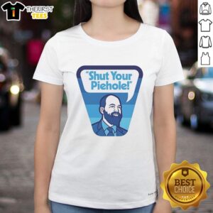 Official Shut Your Piehole Ladies Tee featuring a stylish design, perfect for casual wear and expressing personality.