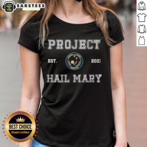 Alt Text: Good Space Mission Project Hail Mary 2021 ladies tee featuring a stylish design for space enthusiasts.